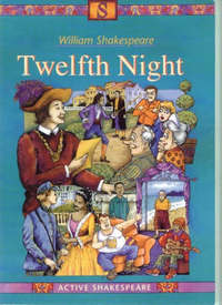 Twelfth Night (Active Shakespeare Series)