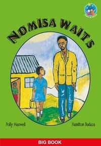 Stars of Africa Reader:  Nomisa waits (Big Book) - Gr 2 (NCS)