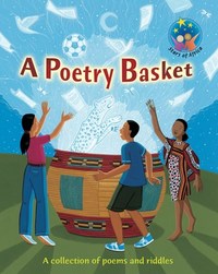 Stars of Africa Reader:  Poetry basket, A - Gr 6 (NCS)