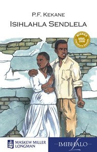 Isihlahla Sendlela (MML Literature - IsiZulu Drama)