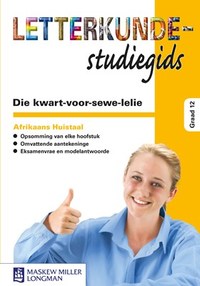 Kwart-voor-sewe-lelie, Die - Studiegids