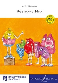 Kgethang Nna (Youth Novel)