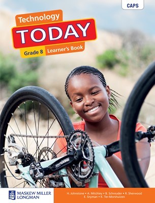 Technology Today Grade 8 (Learner's Book) CAPS