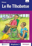 Platinum Le Re Tlhabetse Mophato 3 Big Book