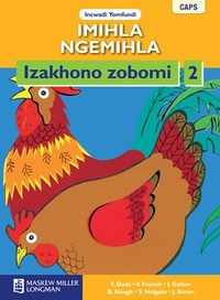 Imihla Ngemihla Izakhono zobomi Ibanga 2 Incwadi Yomfundi (CAPS)(Learners Book)