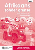 Afrikaans Sonder Grense Eerste Addisionele Taal Graad 2 Onderwysersgids (NKABV)(Teacher's Guide)
