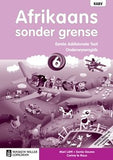 Afrikaans Sonder Grense Eerste Addisionele Taal Graad 6 Onderwysersgids (NKABV) (Teacher's Guide)