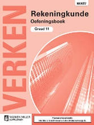 Verken Rekeningkunde Graad 11 Oefeningboek (NKABV) (Exercise Book)