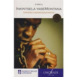 Inkintsela YaseMontana (MML Literature - IsiXhosa Drama)