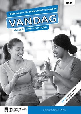 Ekonomiese- en Bestuurswetenskappe Vandag Graad 9 Onderwysersgids (NKABV) (Teacher's Guide)
