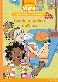 Vuma IsiXhosa Inqanaba loku-1 Incwadi yesi-6: Ivenkile ka Neo noNina BB
