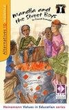 Alternatives to Violence Readers: Mandla and the Street Boys