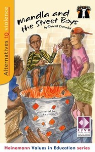 Alternatives to Violence Readers: Mandla and the Street Boys