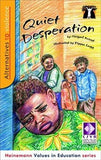Alternatives to Violence: Quiet Desperation RD