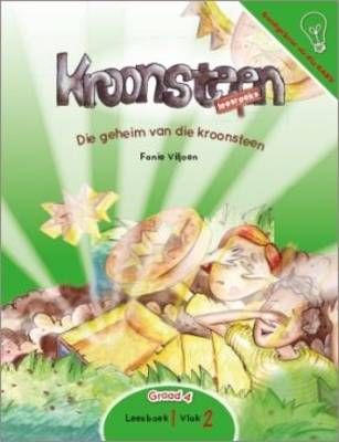 Leesboek 1 Vlak 2: Die geheim van die kroonsteen (Graad 4)