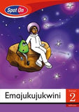 Spot On IsiXhosa Grade 2 Reader: Emajukujukwini Little Book (Space)