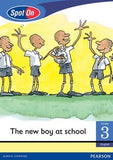 Spot On English Grade 3 Reader Level 1: The New Boy at School Little Book (Social Values) (CAPS)(Reader)