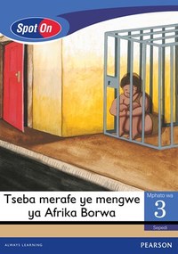 Spot On Sepedi Grade 3 Reader: Tseba merafe ye mengwe ya Afrika borwa Big Book (Africa)