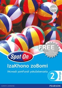 Spot On Life Skills IsiXhosa Grade 2 (Learner Workbook) (CAPS)