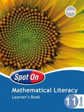 Spot On Mathematical Literacy Grade 11 Learner's Book (CAPS Aligned)Spot On Mathematical Literacy Grade 11 Learner's Book (CAPS Aligned)