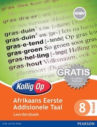 Kollig Op Afrikaans Eerste Addisionele Taal Graad 8 Leerdersboek (NKABV) (Learner's Book)