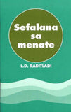 Sefalana sa menate - Tswana Poetry