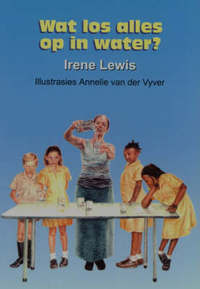 Rimpelstories Leesboek Vlak 5:  Wat los alles op in water? - Gr 2 (Nas. Kur)