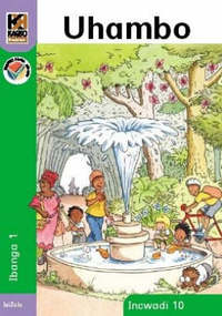Kagiso Reader Gr 1 (IsiZulu) Book 10: Uhambo