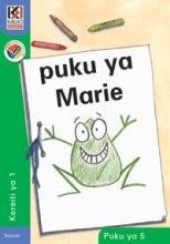 Kagiso Reader Gr 1 (Sepedi) Book 5:  puku ya Marie (NCS)