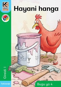 Kagiso Reader Gr 1 (Tshivenda) Book 4:  hayani hanga (NCS)