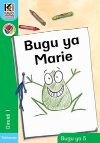 Kagiso Reader Gr R (Tshivenda) Book 5:  bugu ya Marie (NCS)