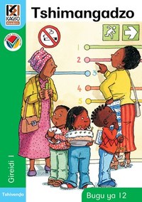 Kagiso Reader Gr 1 (Tshivenda) Book 12:  Tshimangadzo (NCS)