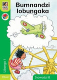Kagiso Reader Gr 1 (Siswati) Book 8:  Bumnandzi lobungaka (NCS)