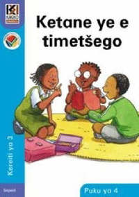 Kagiso Reader Gr 3 (Sepedi) Book 4:  Ketane ye e timetšego (NCS)