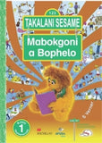 Takalani Sesame Mobokgoni A Bophelo Kreiti 1 Tlhahlamorutii
