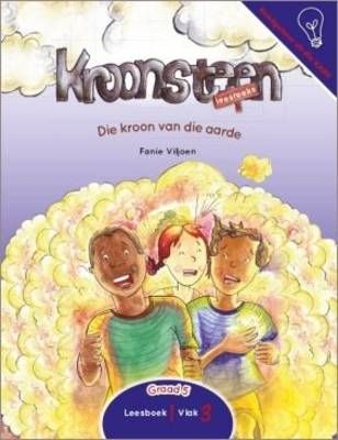Leesboek 1 Vlak 3: Die kroon van die aarde (Graad 5)