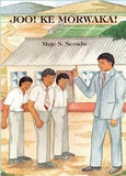 Joo! Ke Morwaka!