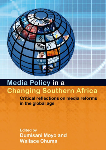 Media Policy in a Changing Southern Africa