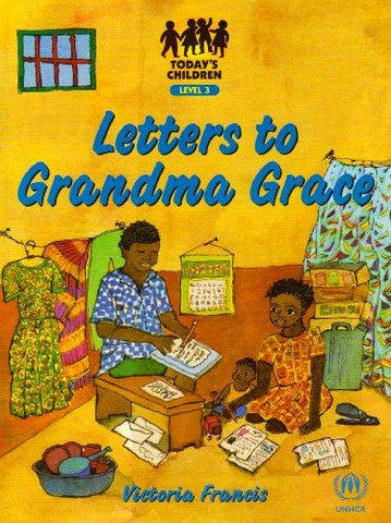 TC: LETTERS TO GRANDMA GRACE