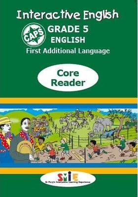 Interactive English CAPS: Gr 5: Core Reader