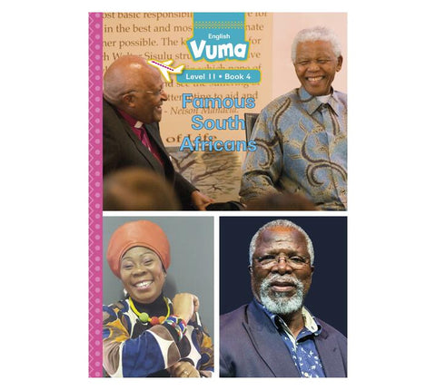 Vuma Level 11 Book 4 Big Book: Famous South Africans