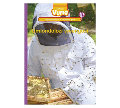 Vuma Inqanaba lesi-9 Incwadi Enkulu ye-9: Umlondolozi weenyosi