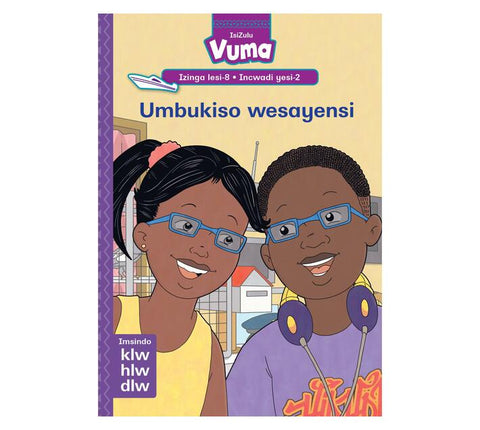 Vuma Izinga lesi-8 Incwadi yesi-2: Umbukiso wesayensi