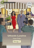 "Senior African Writers Series:  IsiXhosa HL Novel Gr 7: Uthando Lunzima"