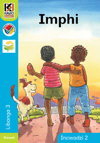 Kagiso Reader: Imphi: Grade 3: Book 2