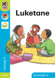 Kagiso Reader: Luketane: Grade 3: Book 4