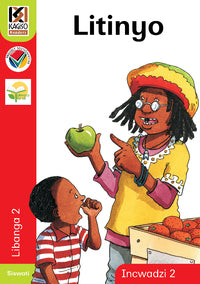 Kagiso Reader Gr 2 (Siswati) Book 2:  Litinyo