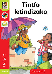 Kagiso Reader Gr 2 (Siswati) Book 7:  Tintfo letindizako