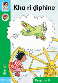 Kagiso Reader Gr 1 (Tshivenda) Book 8:  Kha ri diphine (Big Book) (NCS)