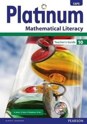 Platinum Mathematical Literacy Grade 10 Teacher's Guide 